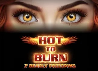 Hot to Burn 7 Deadly Free Spins - LETSEBET77