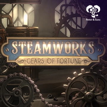 PeterSons : Steamworks - Gears of fortune - LETSEBET77