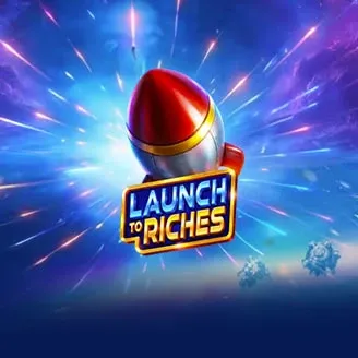 Launch to Riches - LETSEBET77
