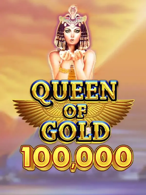 Queen of Gold 100,000 - LETSEBET77