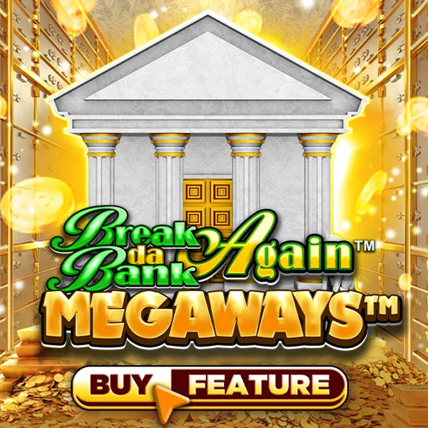Break Da Bank Again&trade; MEGAWAYS&trade; - LETSEBET77