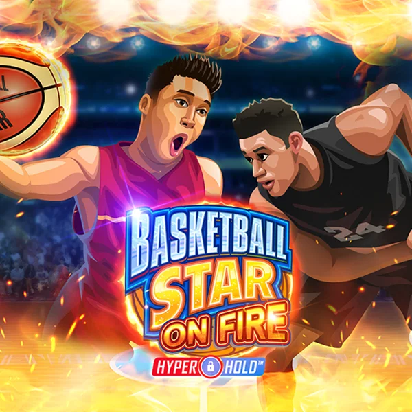 Basketball Star on Fire - LETSEBET77