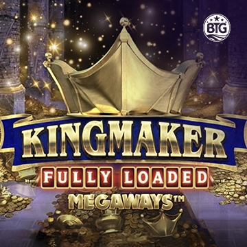 Bigtime : Kingmaker Fully Loaded - LETSEBET77