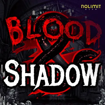 Blood & Shadow - LETSEBET77