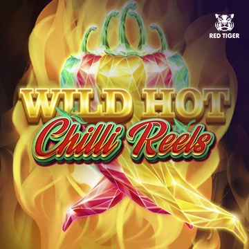 Redtiger : Wild Hot Chilli Reels - LETSEBET77