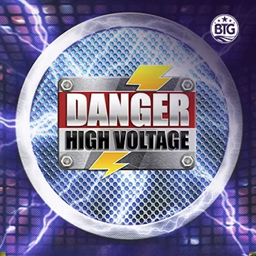 Bigtime : Danger High Voltage - LETSEBET77