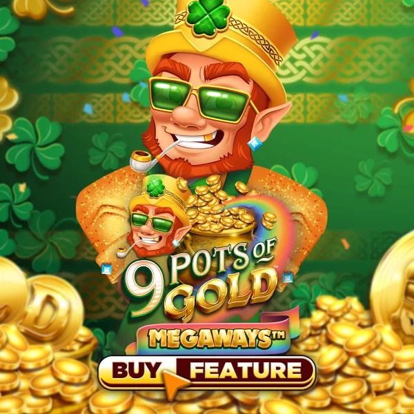 9 Pots of Gold Megaways - LETSEBET77