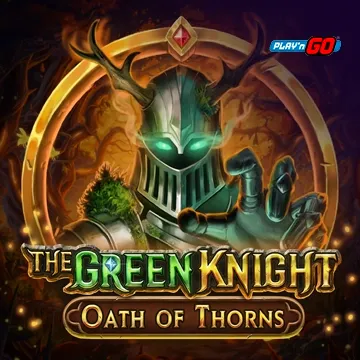 PlaynGo : The Green Knight Oath of Thorns - LETSEBET77